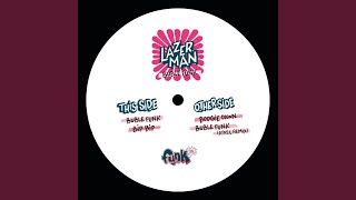 Bubble Funk