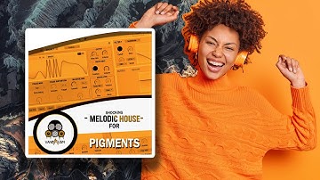 Shocking Melodic House For Pigments