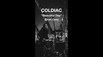 Coldiac - Beautiful Day (Drum Cam)
