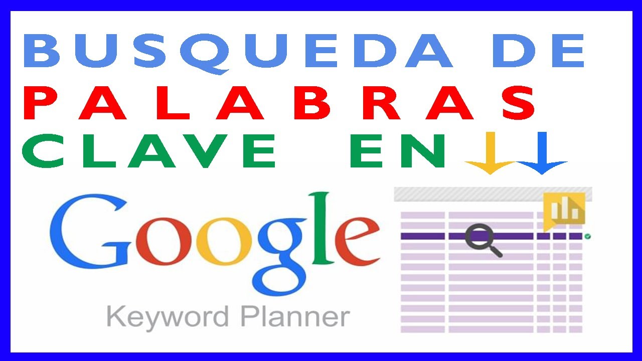 🔎 COMO USAR el Planificador de PALABRAS CLAVE de GOOGLE ADWORDS 2020 🆓 🔎 COMO USAR el Planificador de PALABRAS CLAVE de GOOGLE ADWORDS 2020 🆓