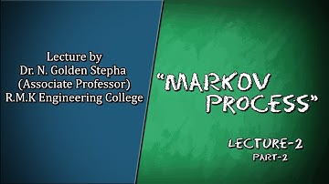 Markov Process - Lecture 2 part 2
