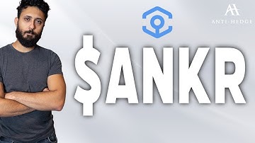 ANKR, DEEP DIVE $ANKR