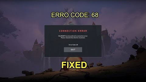 HOW TO FIX ERROR CODE:68 ON VALORANT (FIX)