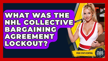 What Was The NHL Collective Bargaining Agreement Lockout? - Puck Stats Central
