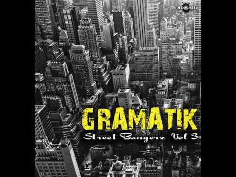 Gramatik - The Swing Of Justice (Street Bangerz Vol. 3!)