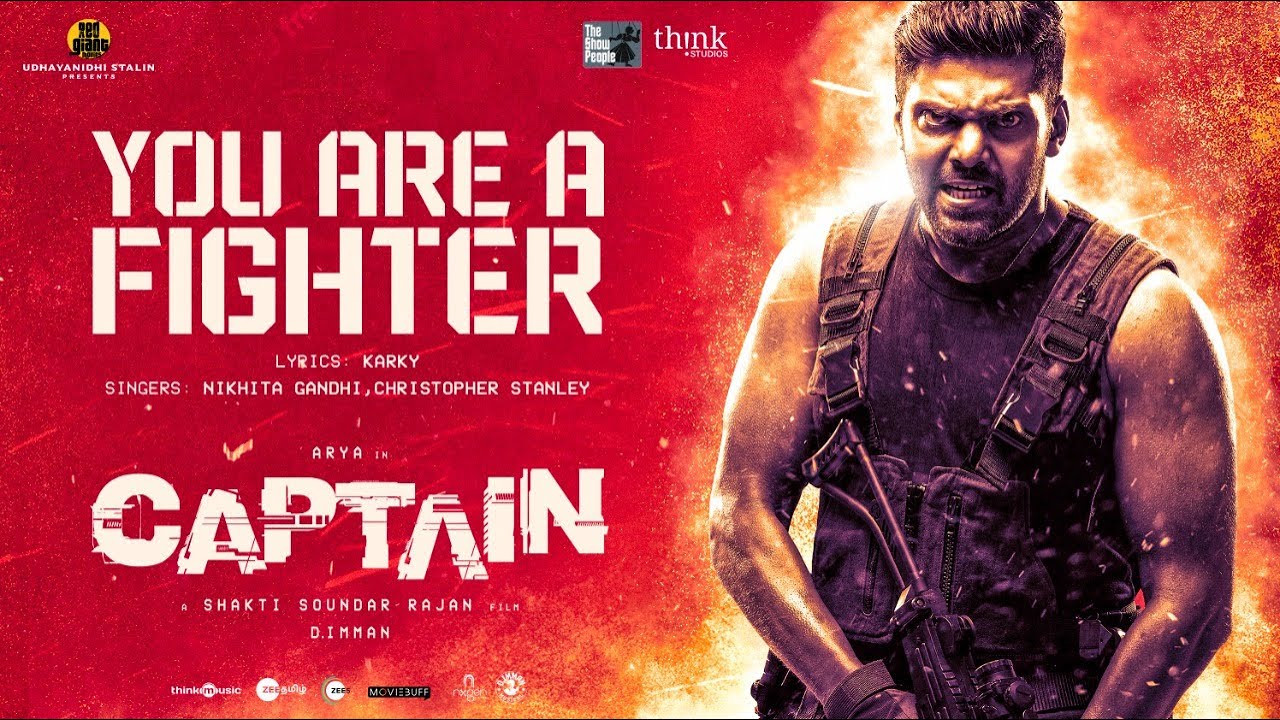 You Are A Fighter Lyric Video | Captain |Arya, Aishwarya |D Imman|Shakti Soundar Rajan|Think Studios