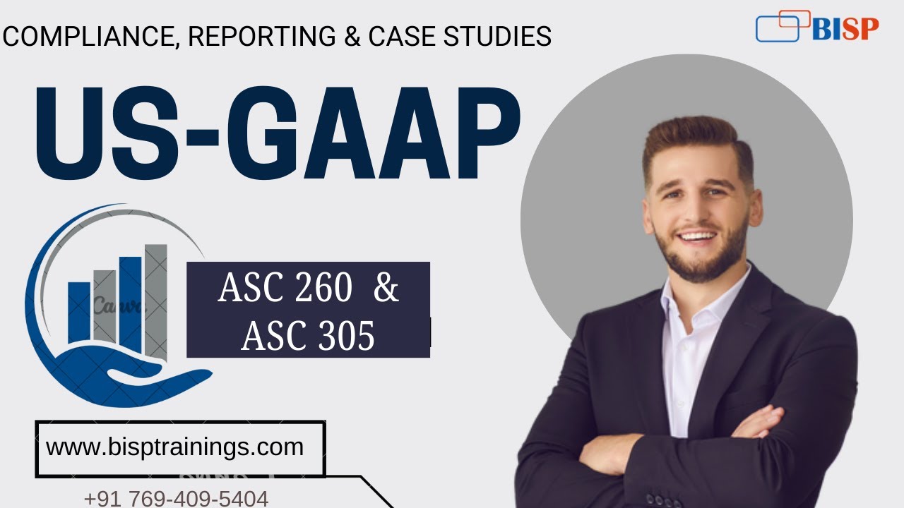 US GAAP Explained: ASC 260 (Earnings per Share) & ASC 305 (Cash & Cash ...