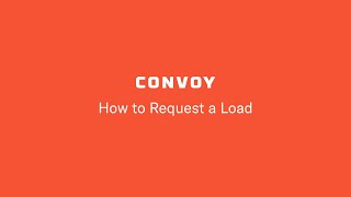 How to Request a Load in the Convoy app screenshot 2