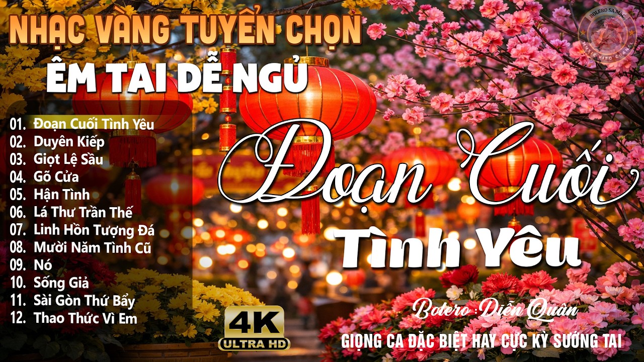 Đoạn Cuối Tình Yêu➤Lk Nhạc Vàng Xưa DIỄN QUÂN Cực Êm Tai | Ca Nhạc Trữ Tình Bolero Hay Nhất Hiện Nay