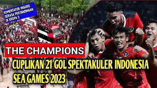 🔴 CUPLIKAN GOL TIMNAS INDONESIA SEA GAMES 2023 CAMBODIA || INDONESIA THE CHAMPION SEA GAMES 2023