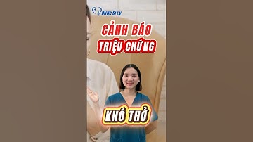 Cảnh báo triệu chứng khó thở #duocsily #dsly #chamsocsuckhoe #suckhoe #songkhoe #giadinhhanhphuc