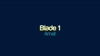 4mat - Blade 1