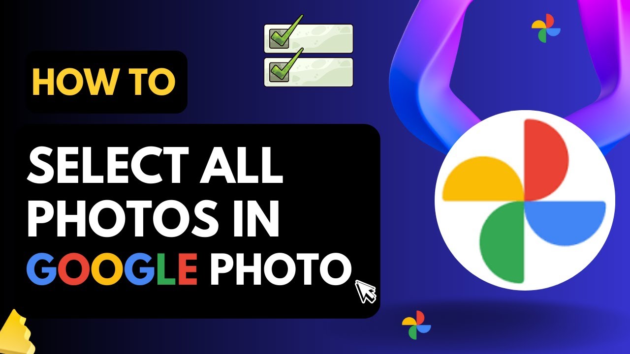 How to Select All Photos in Google Photos (Easy Guide)