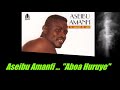 Aseibu Amanfi - Aboa Huruye