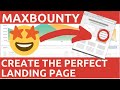 MaxBounty CPA Marketing: How To Create A High Converting Landing Page (2020)