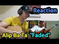 Faded - Alan Walker | Alip Ba Ta fingerstyle cover | reaction video