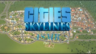 [ASMR] Cities Skylines: Part 1 - Starting Out screenshot 5