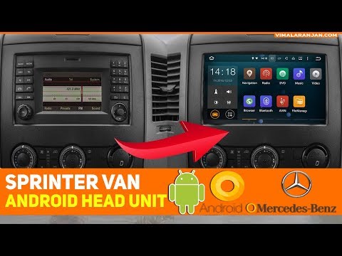 Sprinter Android Radio Installation - Xtrons Android 8.0 on Mercedes Sprinter
