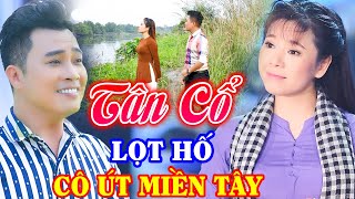 Tim Rớt Nhịp Với Tân Cổ Giao Duyên Hơi Dài Nhất - Tân Cổ Miền Tây Hay Ngất Ngây | Tân Cổ 2024