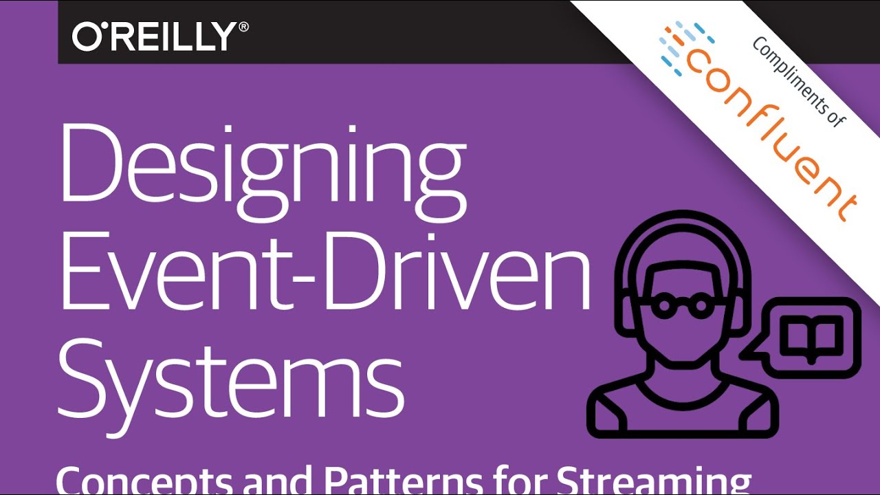 Ch. 2 The Origins of Streaming: Designing Event-Driven Systems Concepts & Patterns for Streaming...