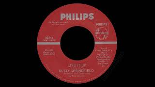 Watch Dusty Springfield Live It Up video