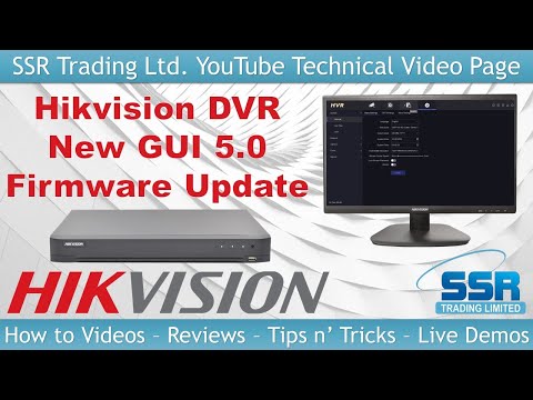 New Firmware Update for Hikvision DVR GUI 5.0 Menu