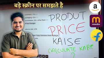 PRODUCT PRICING CALCULATION Flipkart AMAZON, MEESHO || HOW TO SET SELLING PRICE OF MY PRODUCT?