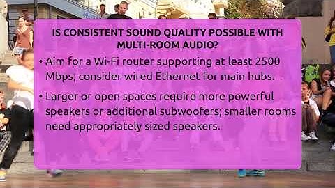 Is Consistent Sound Quality Possible With Multi-room Audio? - Audio Gear Insider
