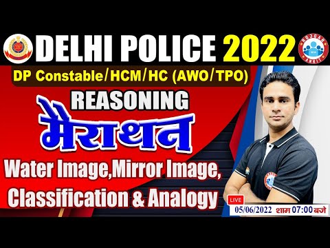 Reasoning Marathon, Water Image, Mirror Image, Classification & Analogy | Reasoning For Delhi Police
