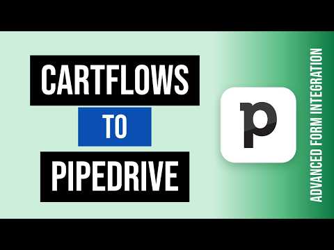 CartFlows to Pipedrive Integration Tutorial | AFI