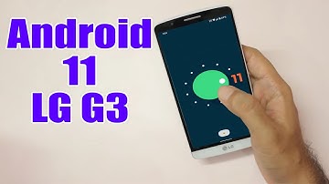 Install Android 11 on LG G3 (AOSP) - How to Guide!