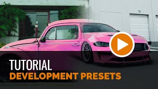 Development Presets