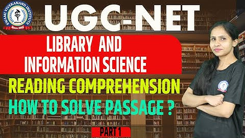 HOW TO SOLVE PASSAGE ? | READING COMPREHENSION | PART 1 | LIBRARY & INFORMATION SCIENCE | UGC-NET
