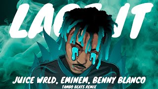 ,,Lace It‘‘ - Juice WRLD, Eminem, benny blanco (Tambo Beats Remix)