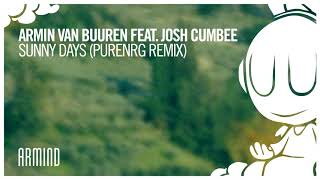 Video thumbnail of "Armin van Buuren feat. Josh Cumbee - Sunny Days (PureNRG Remix)"