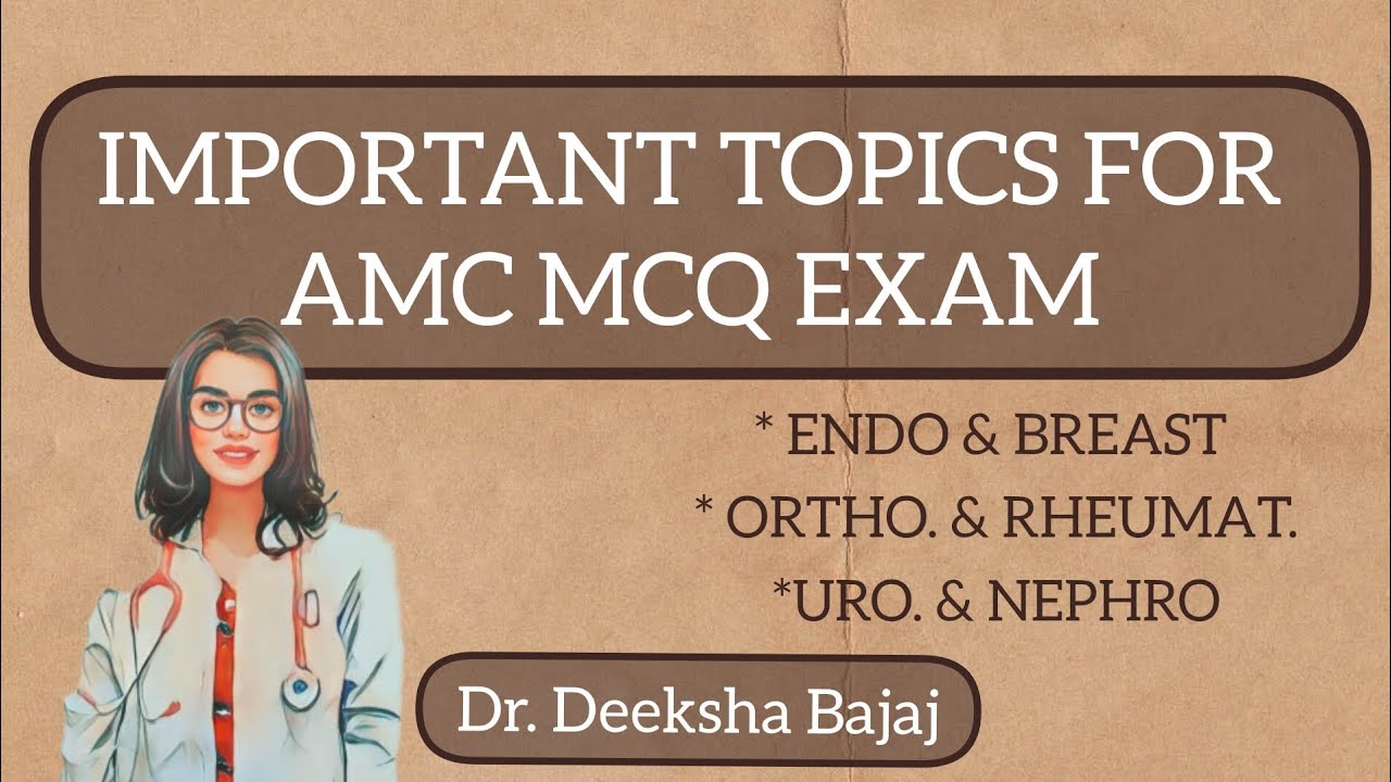 Important Topics For AMC MCQ EXAM PREPRATION In SURGERY Endo Breast important-topics-for-amc-mcq-exam-prepration-in-surgery-endo-breast