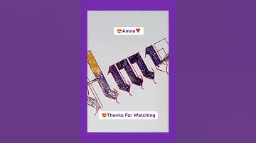 Amna Name Beautiful Calligraphy #shorts #youtubeshorts calligraphy #fahadcalligraphy #viralshorts