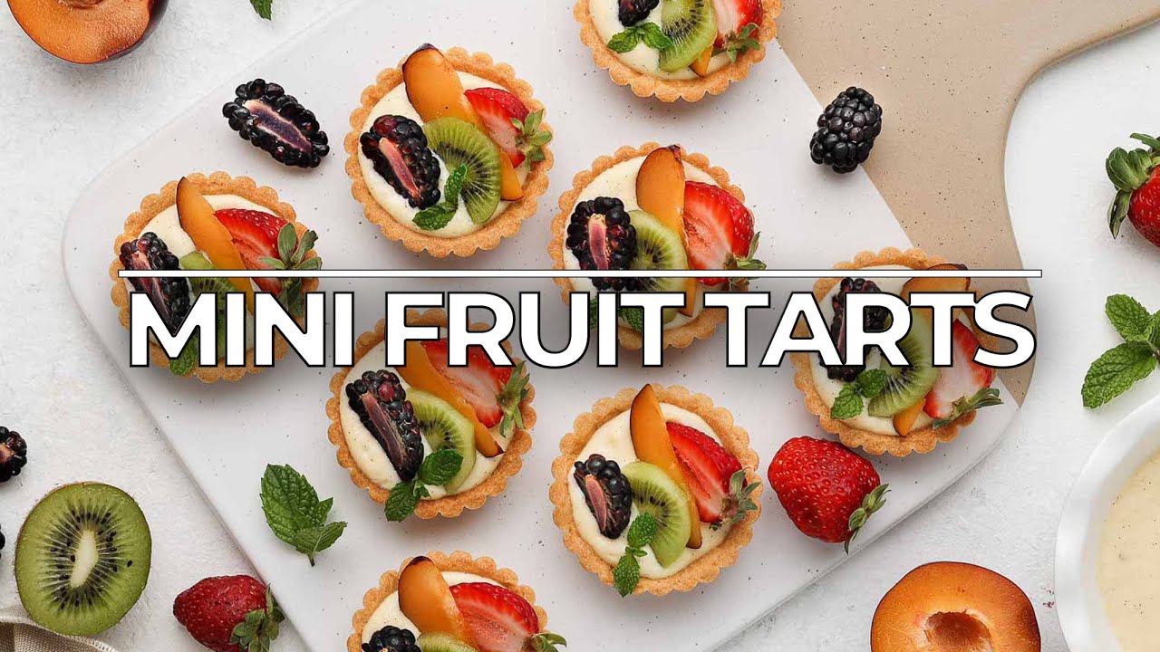 Mini Fruit Tarts with Pastry Cream Filling