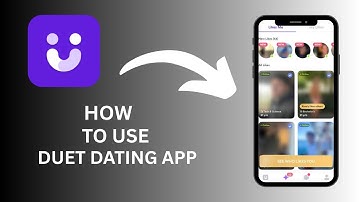 How To Use Duet Dating App - Step by Step Guide