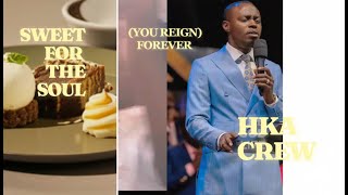 You Reign Forever By Apostle Grace Lubega Ft Hka