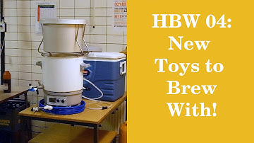 HBW 04: New Toy to Brew With!