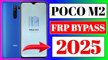 Poco M2 Frp Unlock 2025 | New Trick 2025 MIUI 12.5 | Poco M2 Frp Bypass MIUI 12.5