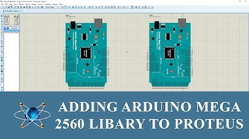 How to Add Arduino Mega 2560 Library to Proteus 8 | Easy | Fast