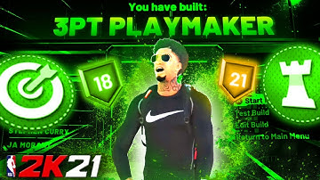 THE BEST 3PT PLAYMAKER 2K21! BEST PLAYMAKER NBA 2K21! 3PT PLAYMAKER 2K21 BEST BUILD AND BEST BADGES!
