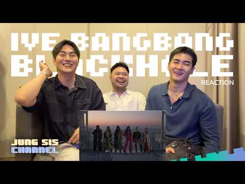 IVE (아이브) - BANG BANG & BLACKHOLE MV น้องคนนั้นเดินเกมเก็บ PAK แรกของปี! [Reaction By #จองเวรซิส]