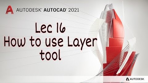 Lec 16 How to use Layer Tool / Syncronise cad / Autocad / Abhishek Vishal / Like And Sub