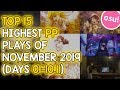 TOP 15 HIGHEST PP PLAYS OF NOVEMBER 2019 (DAYS 01-10.11) (osu!)