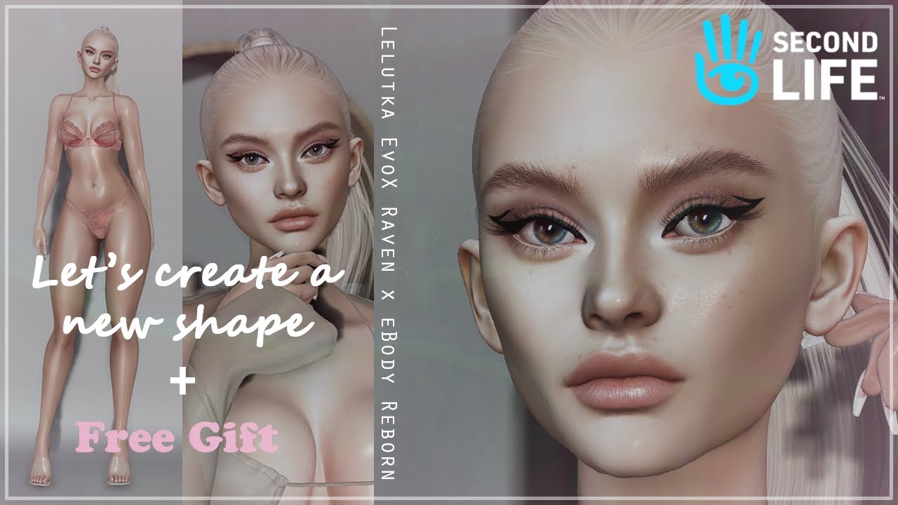 Character Creation | FREE GIFT | Lel EvoX Raven x eBody Reborn | Second Life 2023