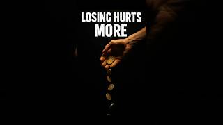 You Lose Money Avoiding Losses #Shorts