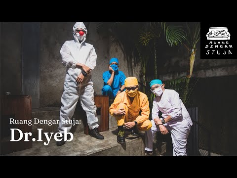 Ruang Dengar Stuja: Dr.Iyeb